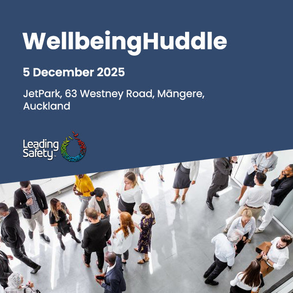 WellbeingHuddle - Auckland - 5 December 2025