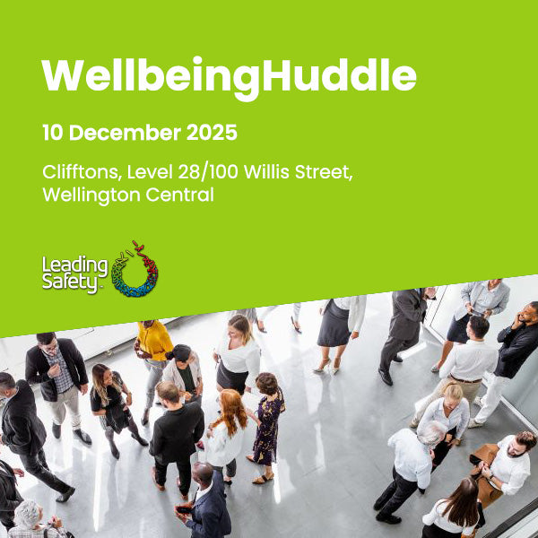 WellbeingHuddle - Wellington - 10 December 2025
