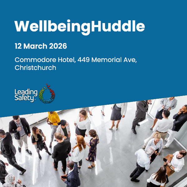 WellbeingHuddle - Christchurch - 12 March 2026